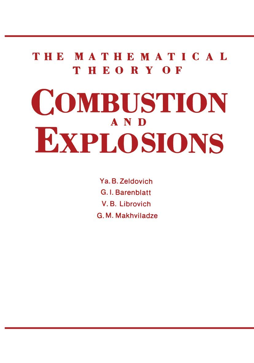The Mathematical Theory of Combustion and Explosions Reference Books