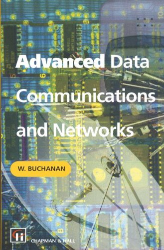 Advanced Data Communications and Networks Computer Science