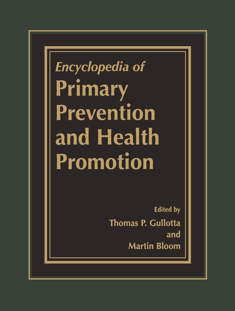 Encyclopedia of Primary Prevention and Health Promotion Medicine