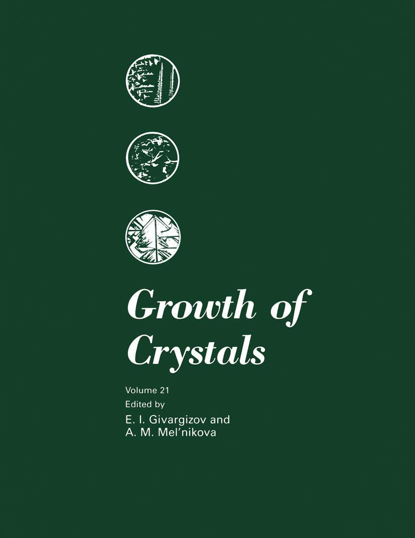 Growth of Crystals (Growth of Crystals (21), Band 21) Business & Technology