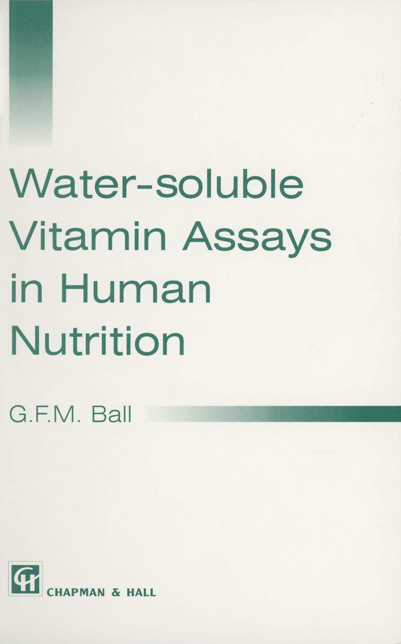 Water-soluble Vitamin Assays in Human Nutrition Business, Finance & Career