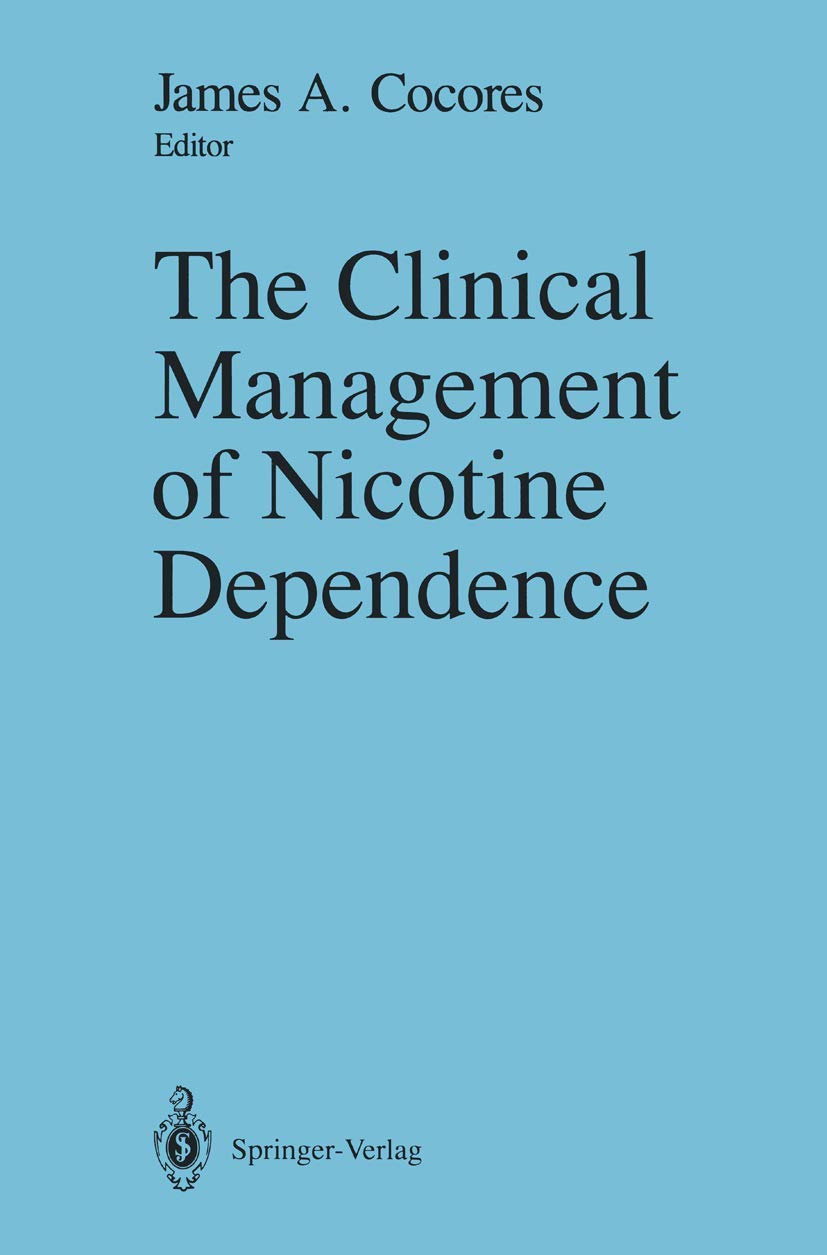 The Clinical Management of Nicotine Dependence Medicine