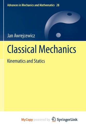 Classical Mechanics: Kinematics and Statics Film, Art & Culture