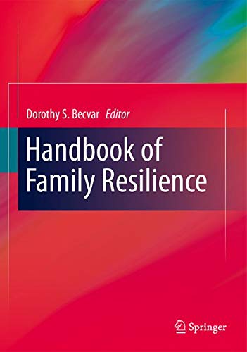 Handbook of Family Resilience Parents & Children