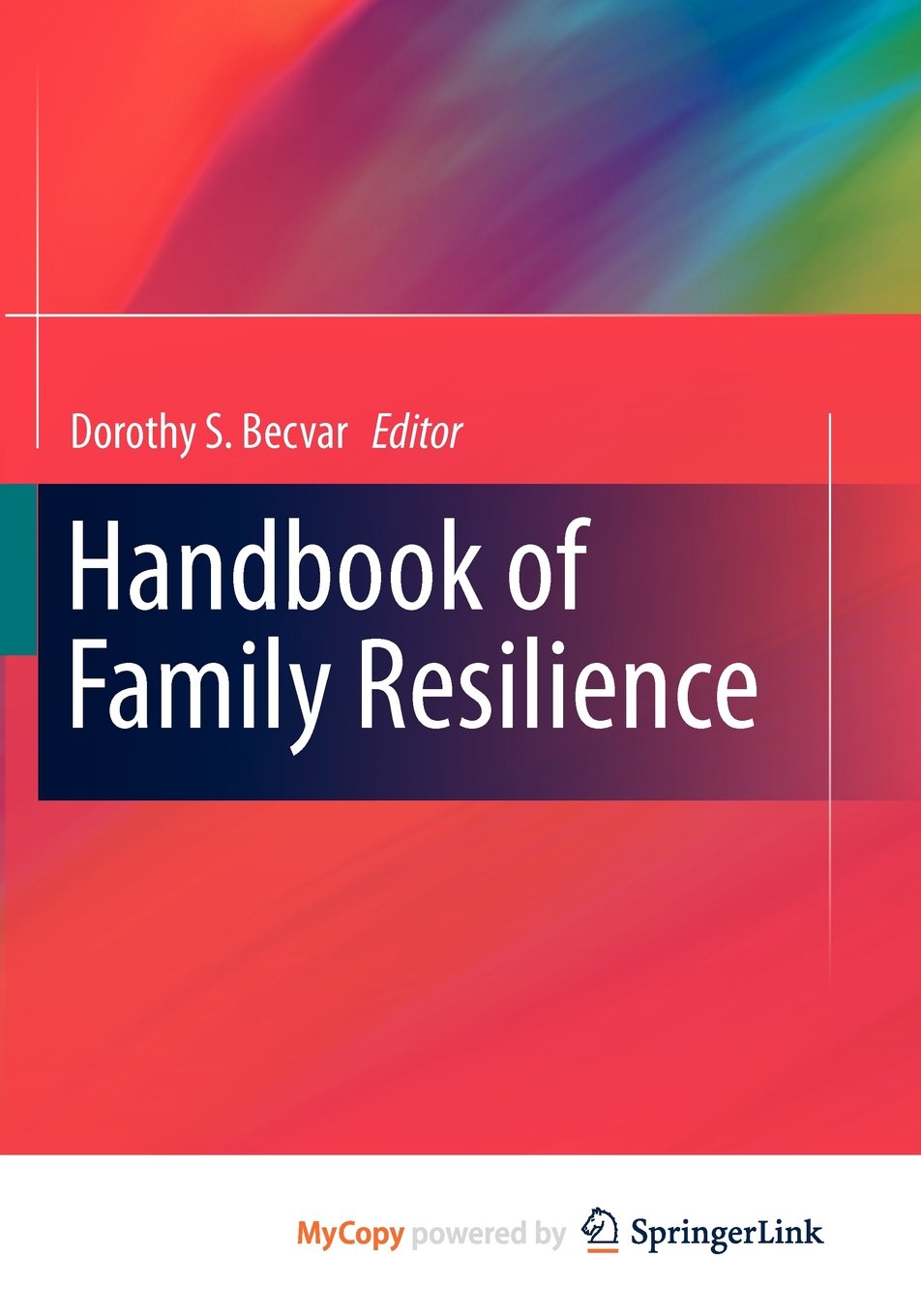 Handbook of Family Resilience Partnership & Love