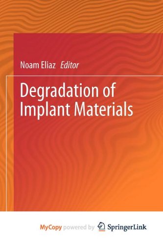 Degradation of Implant Materials Natural Sciences