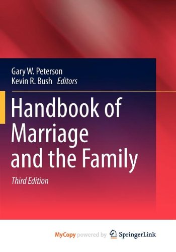 Handbook of Marriage and the Family Partnership & Love