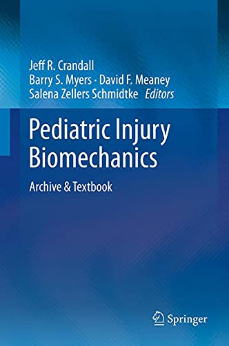 Product Image: Pediatric Injury Biomechanics. Archive & Textbook.