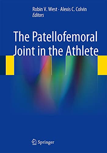 The Patellofemoral Joint in the Athlete Medicine