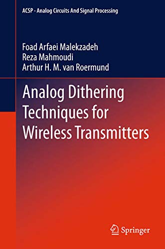 Product Image: Analog Dithering Techniques for Wireless Transmitters (Analog Circuits and Signal Processing)