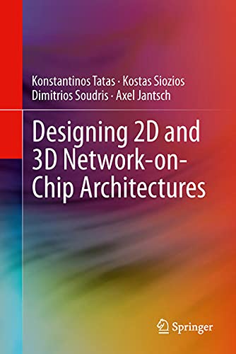 Product Image: Designing 2D and 3D Network-On-Chip Architectures
