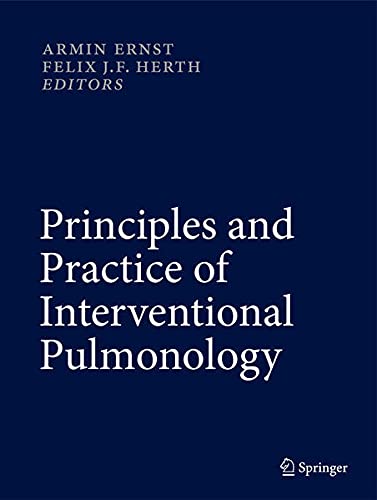 Principles and Practice of Interventional Pulmonology Medicine