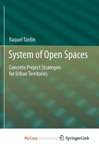 System of Open Spaces: Concrete Project Strategies for Urban Territories Social Sciences