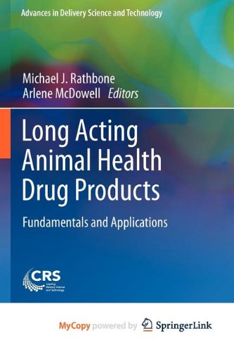 Long Acting Animal Health Drug Products: Fundamentals and Applications Medicine