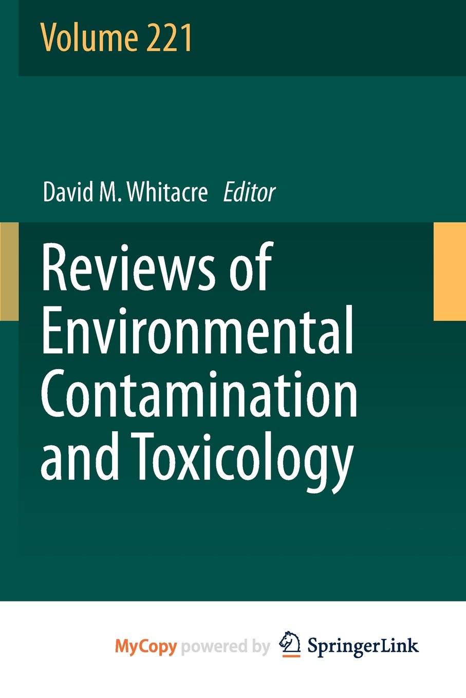 Reviews of Environmental Contamination and Toxicology Volume 221 Business & Technology