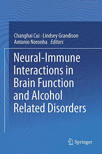 Product Image: Neural-Immune Interactions in Brain Function and Alcohol Related Disorders