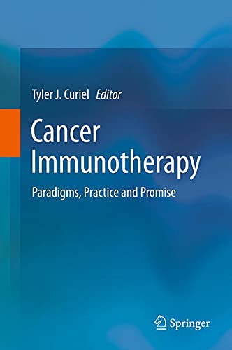 Product Image: Cancer Immunotherapy: Paradigms, Practice and Promise