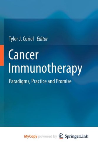 Cancer Immunotherapy: Paradigms, Practice and Promise Medicine
