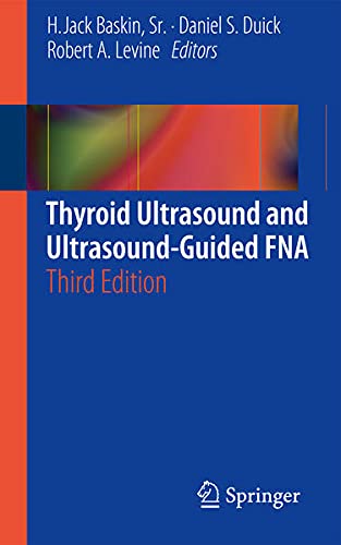 Thyroid Ultrasound and Ultrasound-Guided Fna Medicine