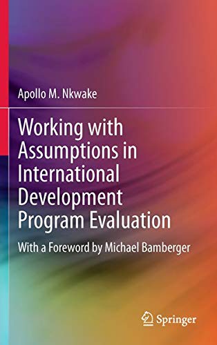 Working with Assumptions in International Development Program Evaluation Books