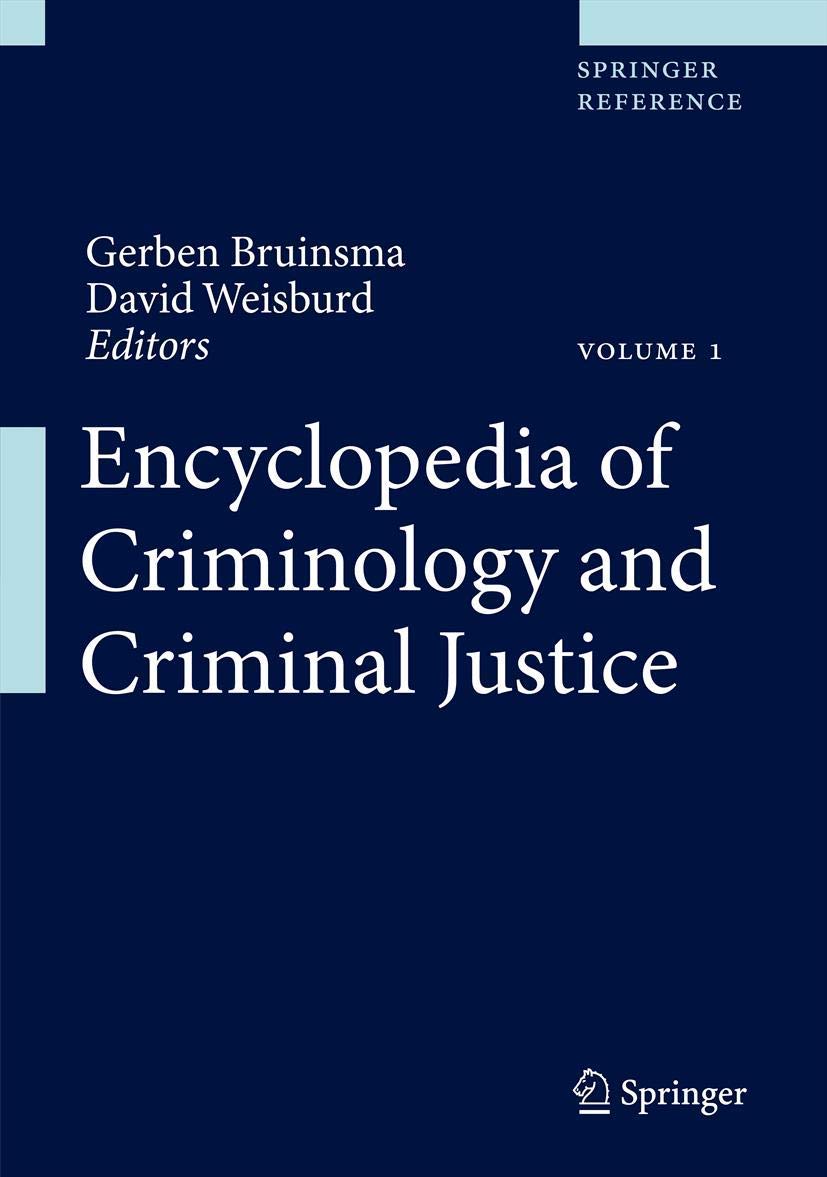 Encyclopedia of Criminology and Criminal Justice Law