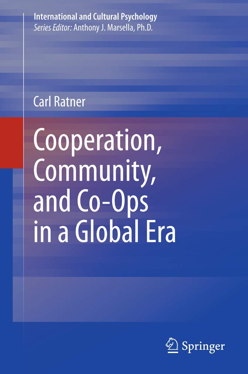 Cooperation, Community, and Co-Ops in a Global Era (International and Cultural Psychology) Lifestyle