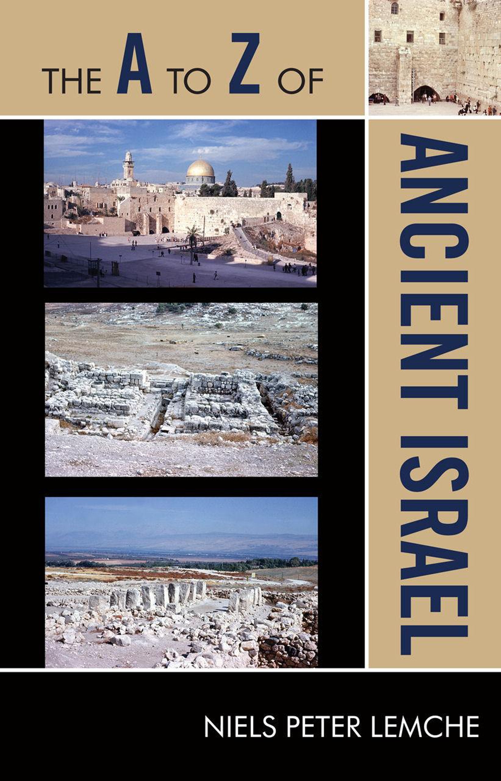 The A to Z of Ancient Israel (A to Z Guides) Books