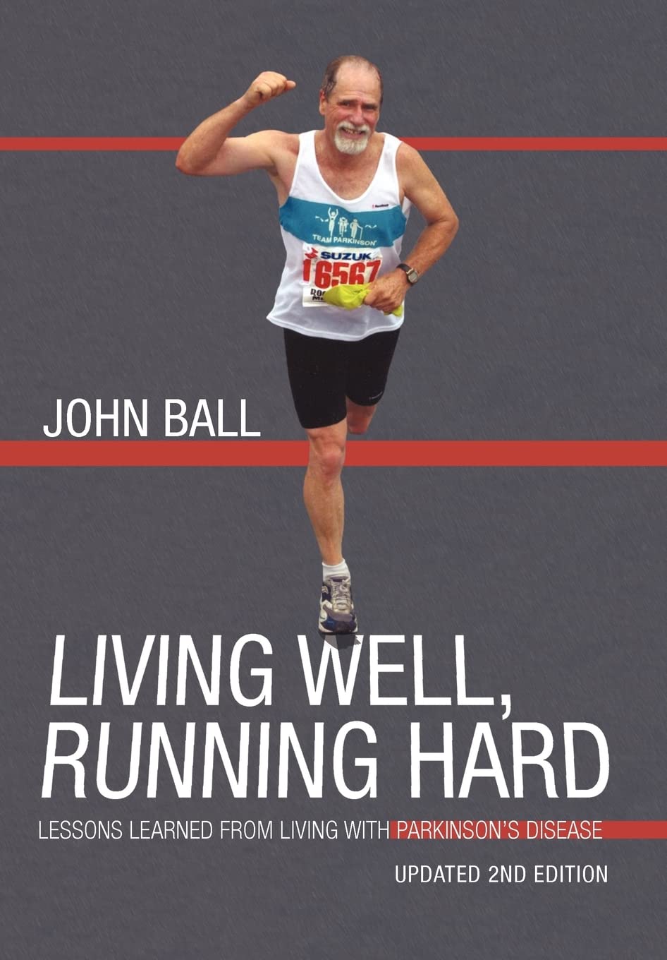 Living Well, Running Hard: Lessons Learned from Living With Parkinson's Disease Memories