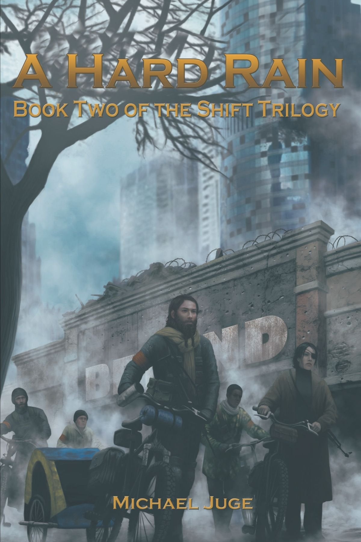 A Hard Rain: Book Two of the Shift Trilogy Action & Adventure
