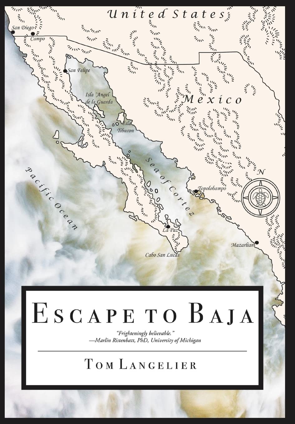 Escape to Baja: The Journey of Six American Survivors of a Nuclear Holocaust Action & Adventure