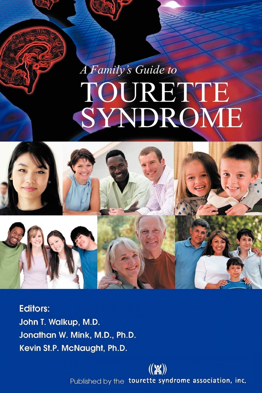 A Family's Guide to Tourette Syndrome book