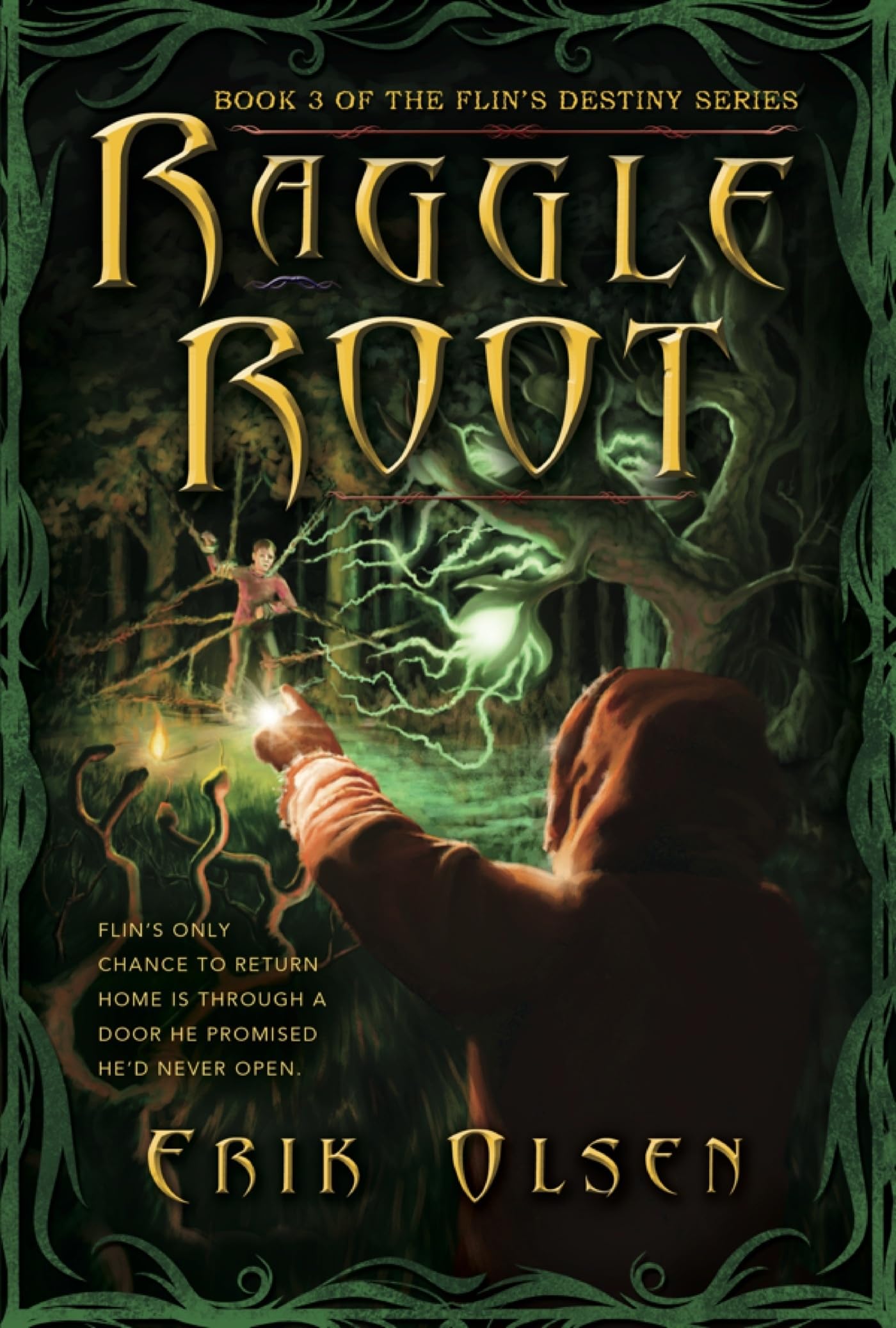 Raggleroot: Book 3 of Flin's Destiny Series Novels & Short Stories