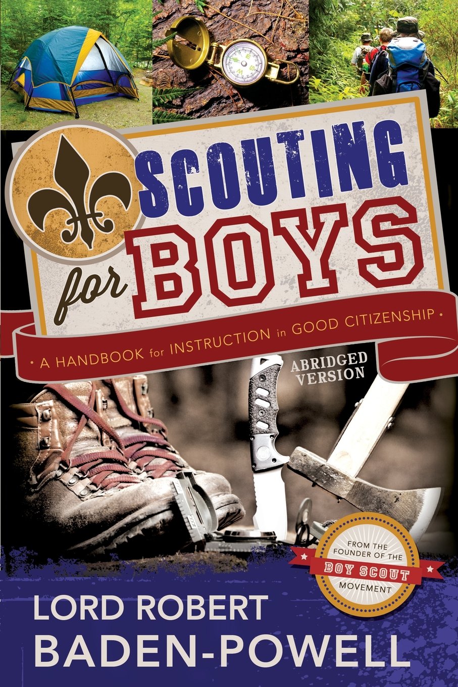 Scouting for Boys: A Handbook for Instruction in Good Citizenship book