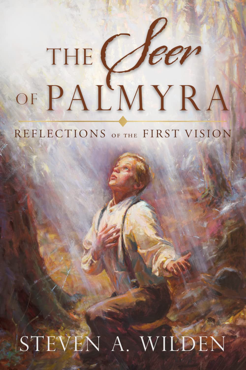 The Seer of Palmyra: Reflections of the First Vision Religion & Esotericism
