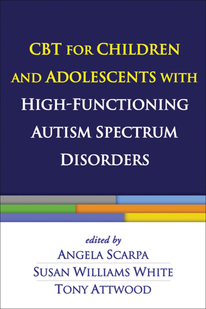 CBT for Children and Adolescents with High-Functioning Autism Spectrum Disorders Medicine