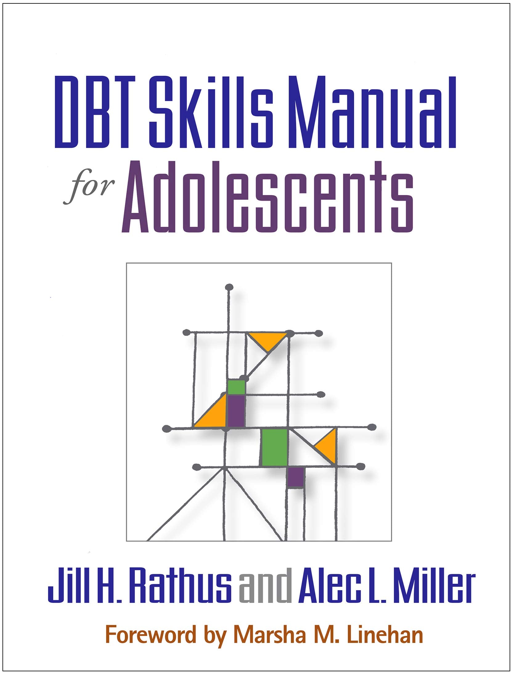 Dbt Skills Manual for Adolescents Medicine