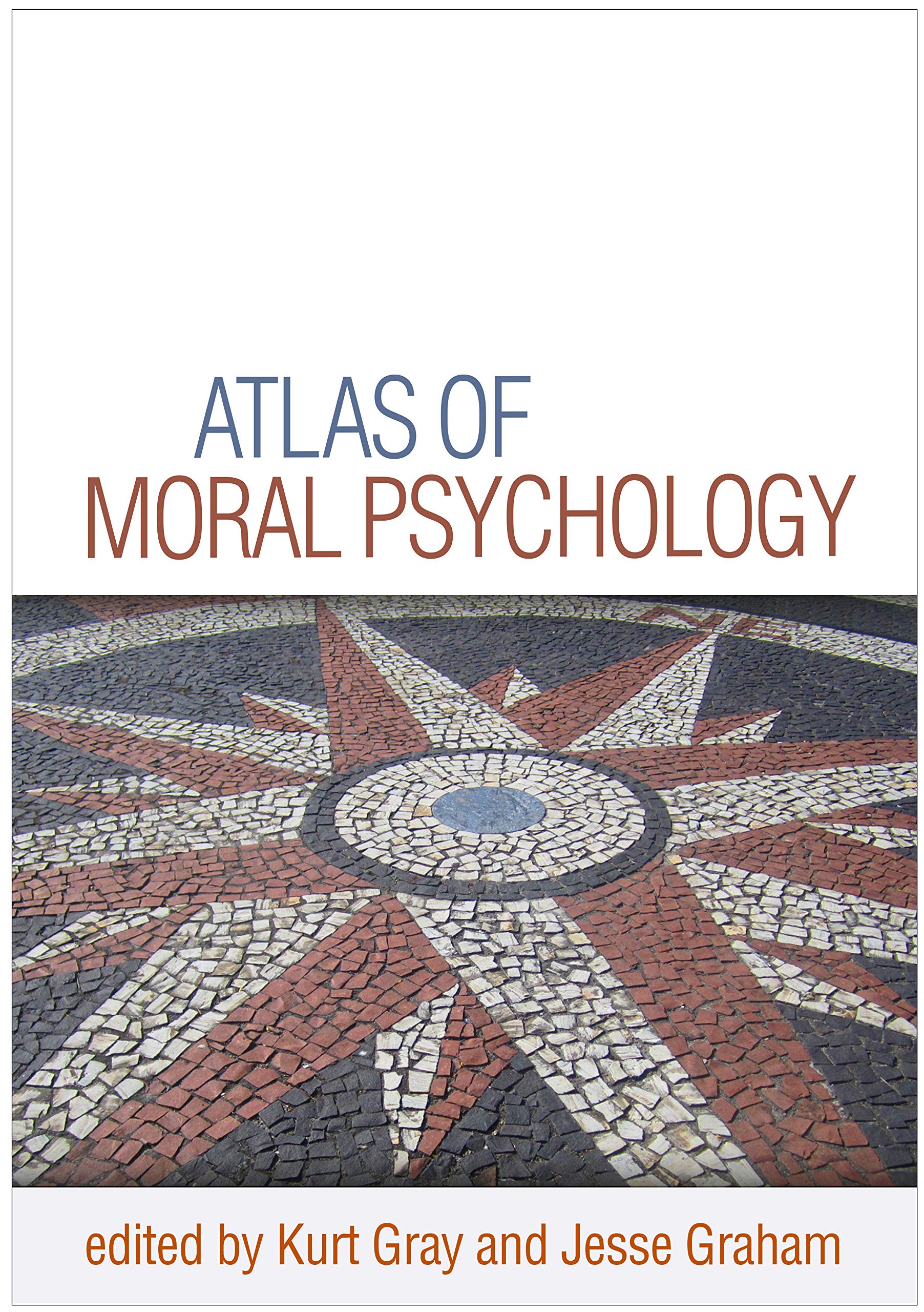 Atlas of Moral Psychology Philosophy