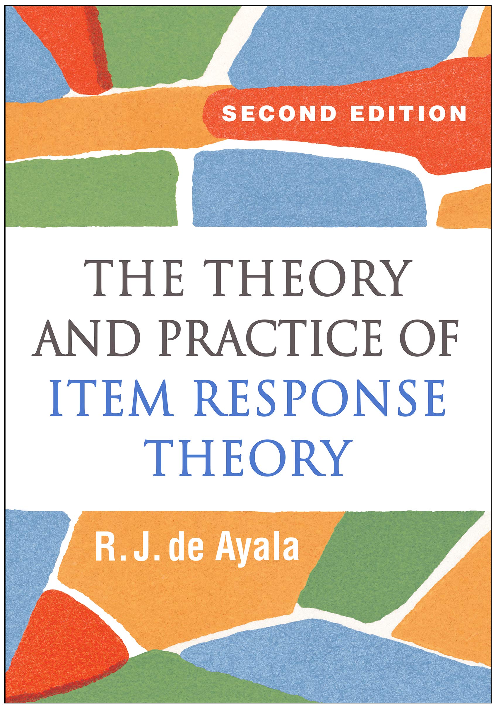 The Theory and Practice of Item Response Theory (Methodology in the Social Sciences) Medicine