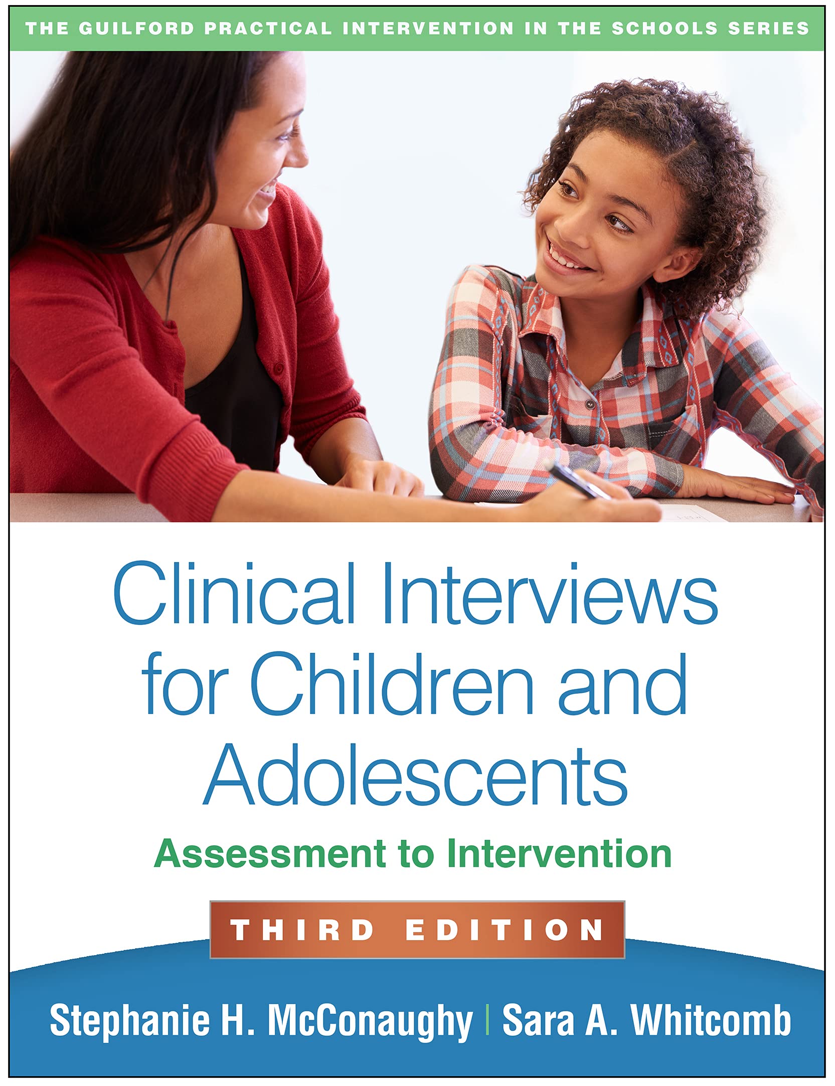 Clinical Interviews for Children and Adolescents: Assessment to Intervention book
