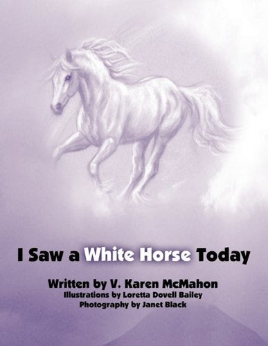 I Saw a White Horse Today Novels & Short Stories
