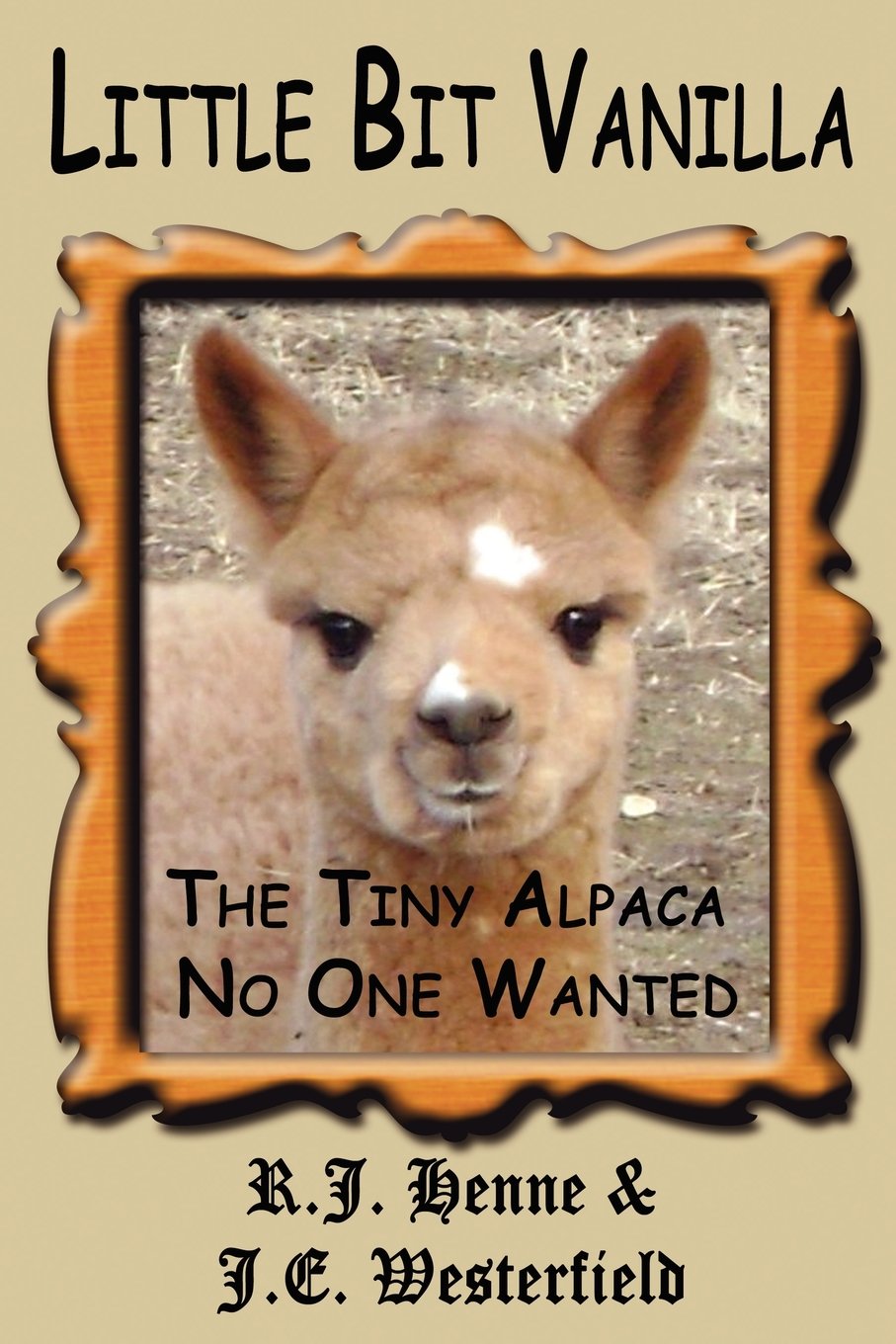 Little Bit Vanilla: The Tiny Alpaca No One Wanted Non-fiction