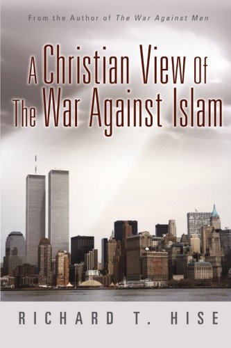 A Christian View Of The War Against Islam Religion & Esotericism