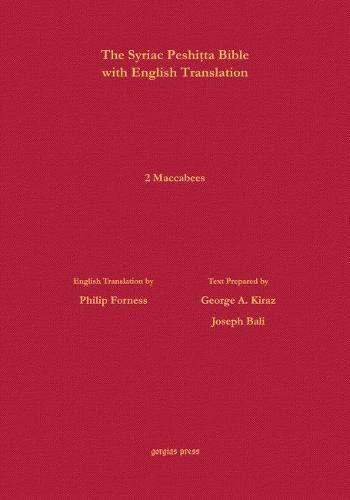 2 Maccabees According to the Syriac Peshitta Version with English Translation (Surath Kthob) Religion & Esotericism