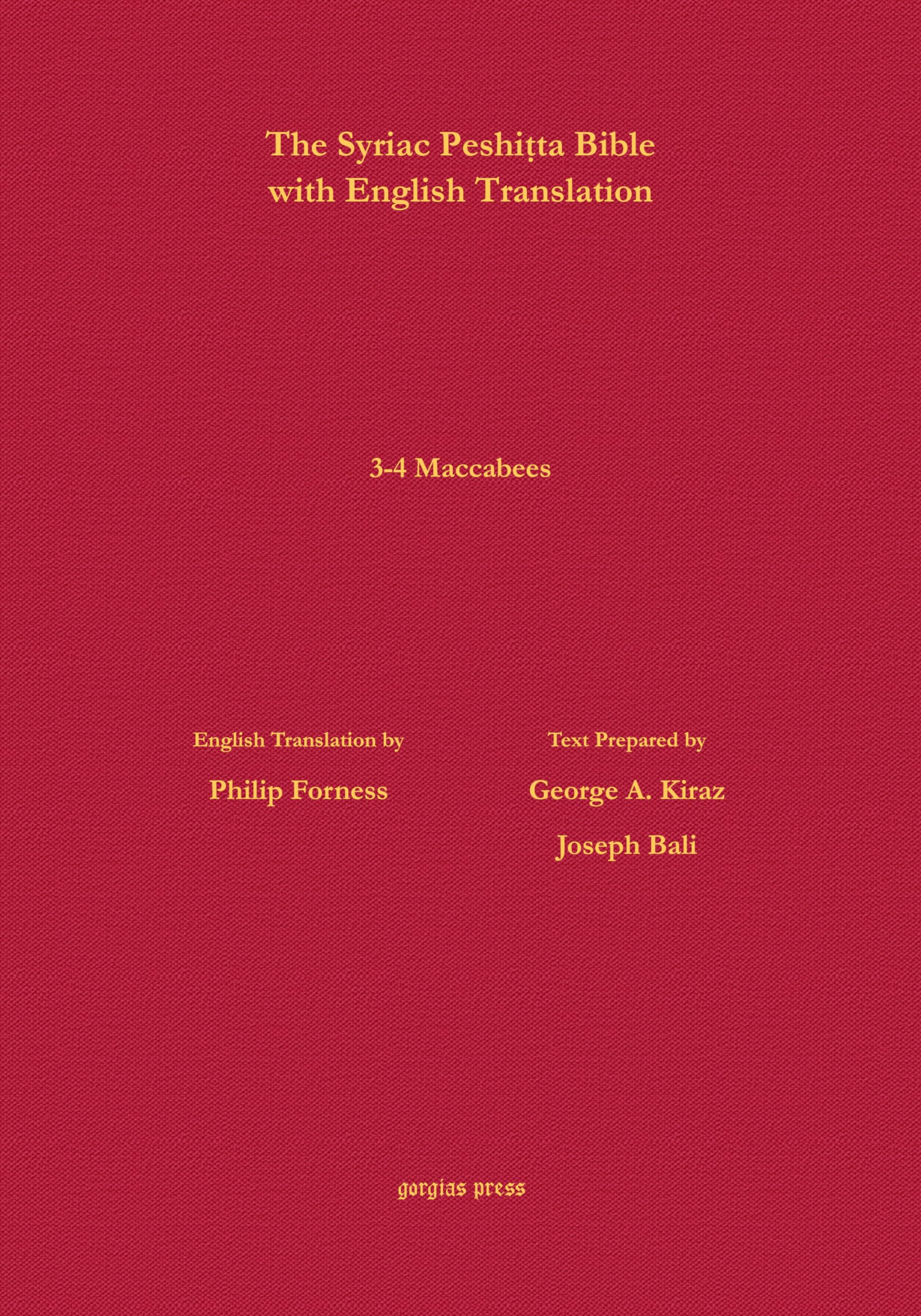3-4 Maccabees According to the Syriac Peshitta Version with English Translation (Surath Kthob) Religion & Esotericism