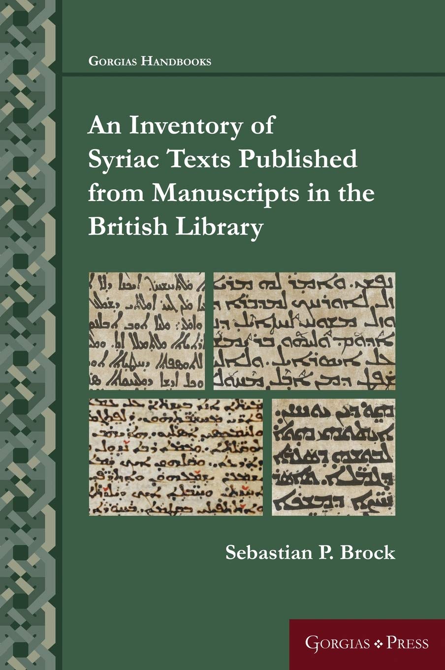 An Inventory of Syriac Texts Published from Manuscripts in the British Library book