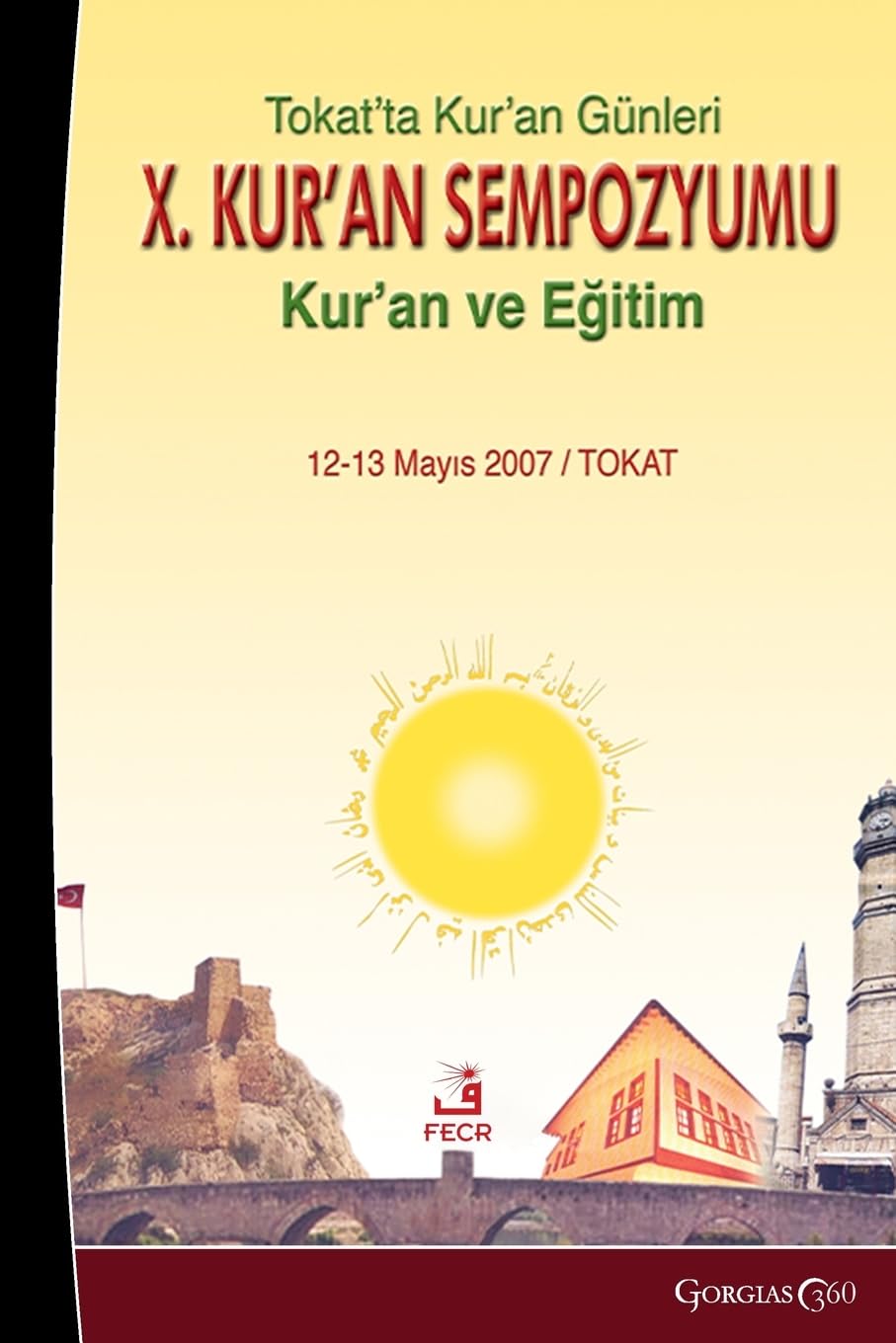 Quran Days in Tokat X. Quran Symposium Religion & Esotericism