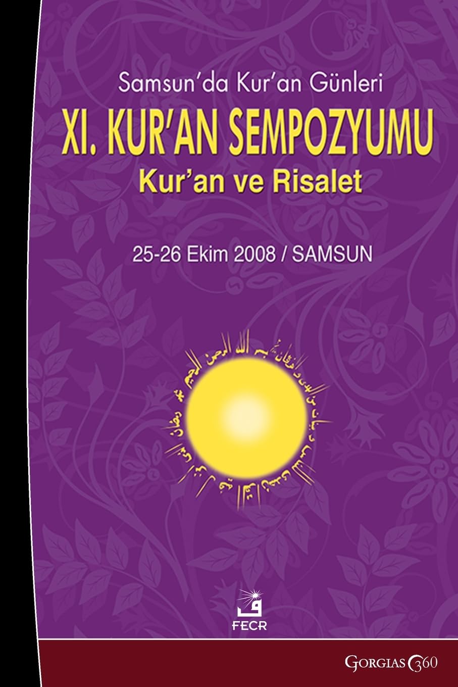 Quran Days in Samsun XI. Quran Symposium Religion & Esotericism