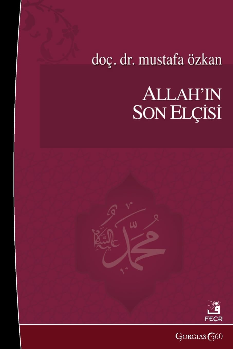 The Last Prophet of God Philosophy