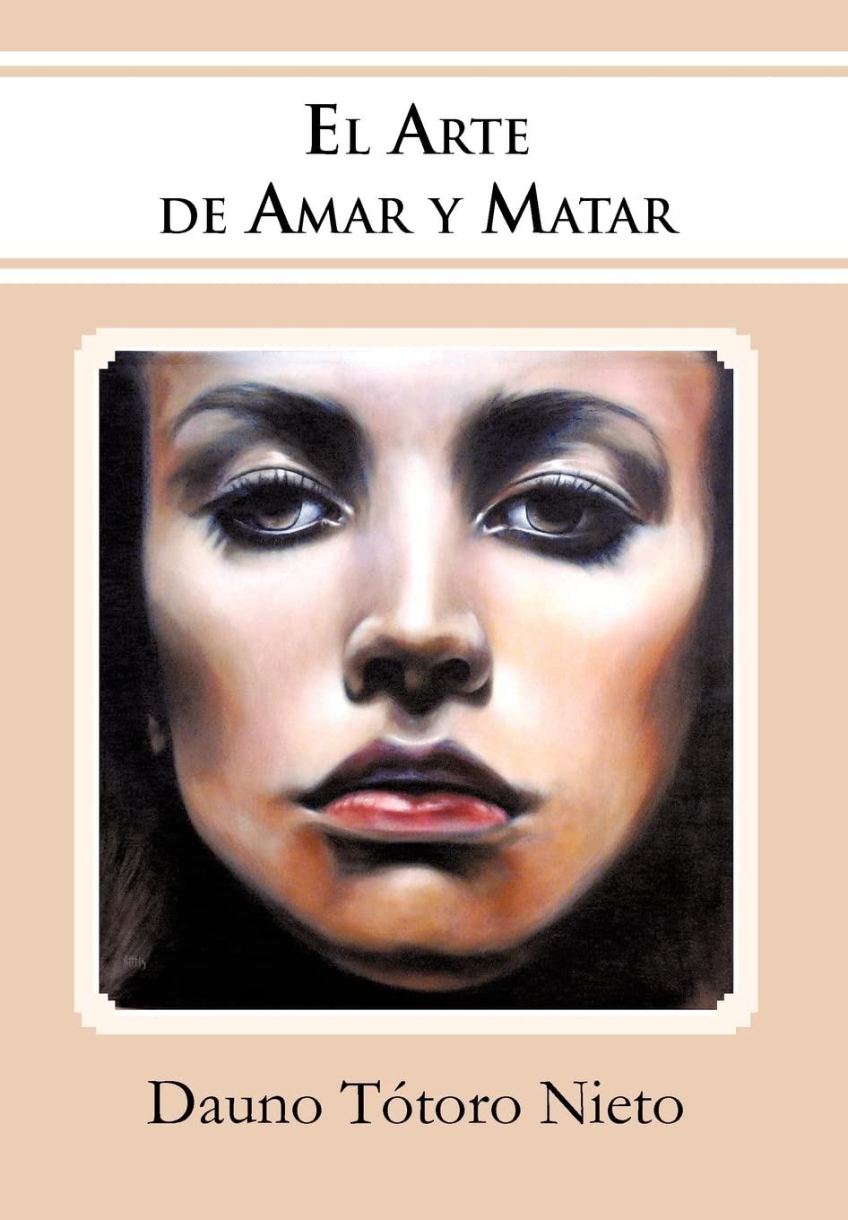 El Arte de Amar y Matar Historical Fiction