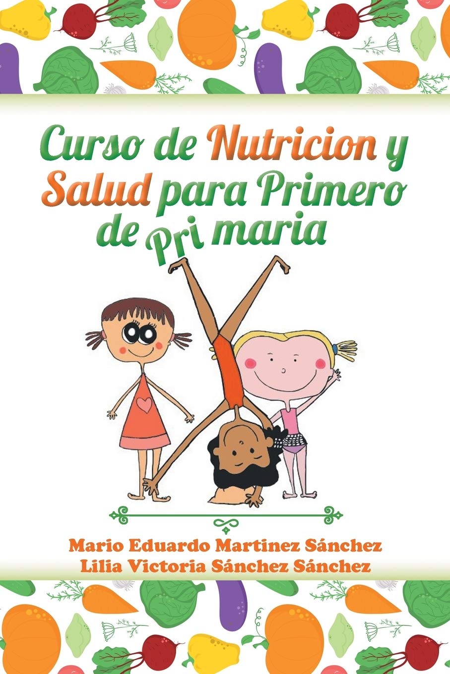 Curso de nutrición y salud para primero de primaria book